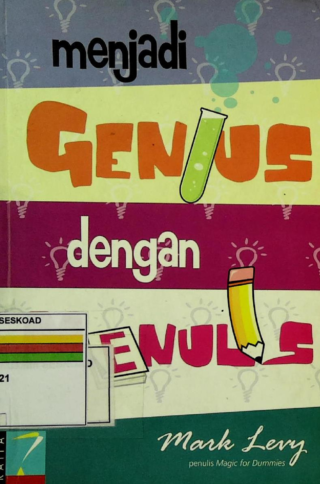 Menjadi Genius Dengan Menulis
